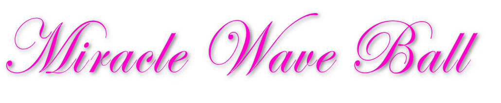 Miracle Wave Ball  